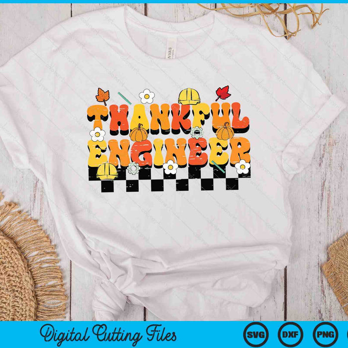 Thankful Engineer Retro Groovy Thanksgiving Fall SVG PNG Digital Printable Files