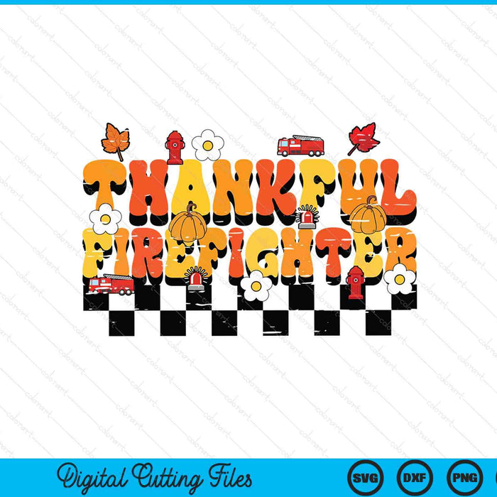 Thankful Firefighter Retro Groovy Thanksgiving Fall SVG PNG Digital Printable Files