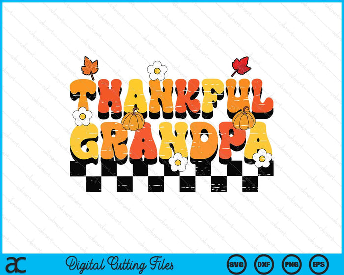 Thankful Grandpa Retro Groovy Thanksgiving Fall SVG PNG Digital Printable Files