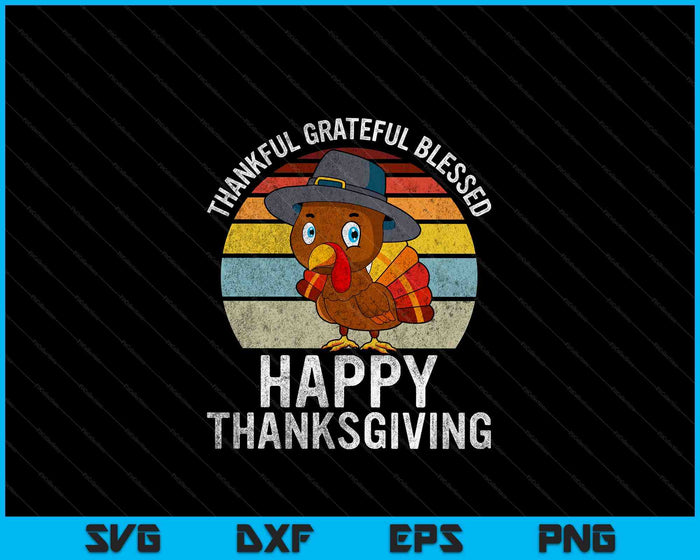Dankbaar dankbaar gezegend Happy Thanksgiving Turkije SVG PNG digitale snijbestanden