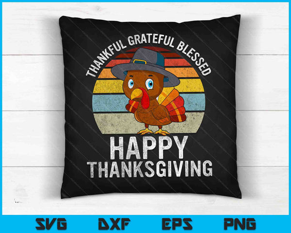 Dankbaar dankbaar gezegend Happy Thanksgiving Turkije SVG PNG digitale snijbestanden