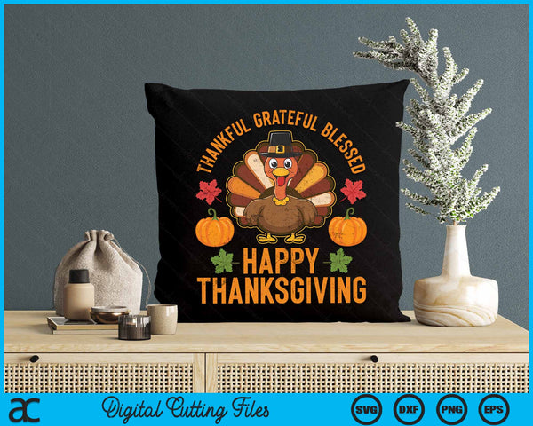 Thankful Grateful Blessed Turkey Women Happy Thanksgiving SVG PNG Digital Cutting File