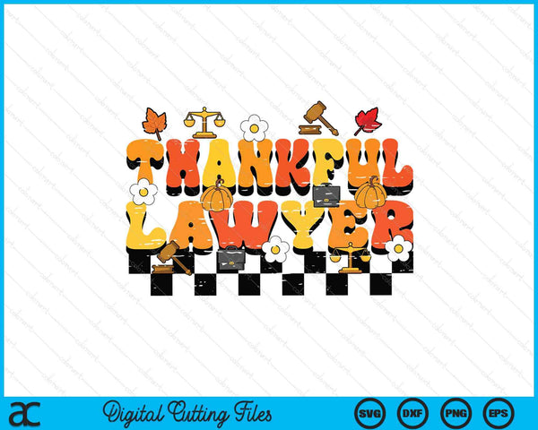 Thankful lawyer retro groovy Thanksgiving fall SVG cut file