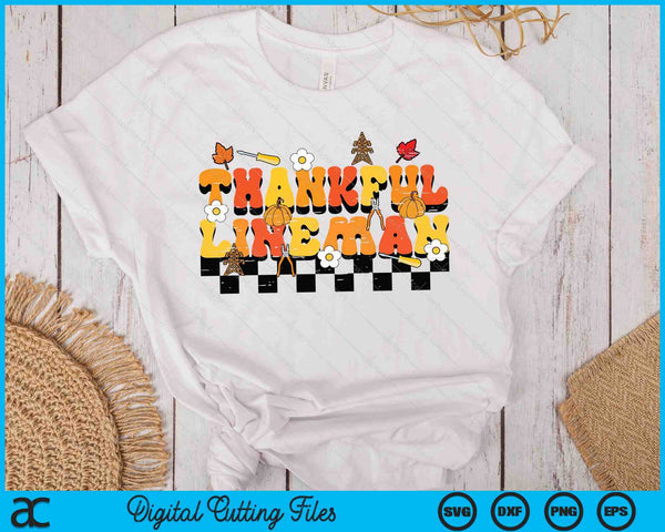 Thankful Lineman Retro Groovy Thanksgiving Fall SVG PNG Digital Printable Files