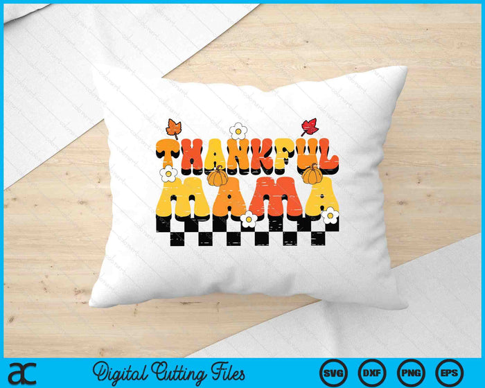 Thankful Mama Retro Groovy Thanksgiving Fall SVG PNG Digital Printable Files