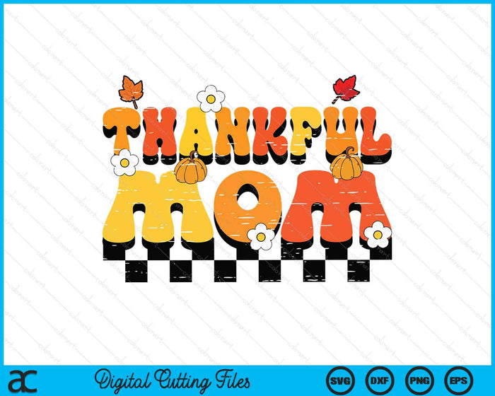 Thankful Mom Retro Groovy Thanksgiving Fall SVG PNG Digital Printable Files