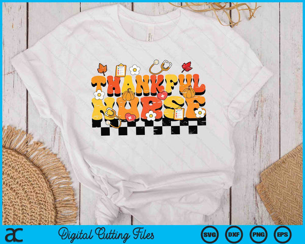 Thankful Nurse Retro Groovy Thanksgiving Fall SVG PNG Digital Printable Files