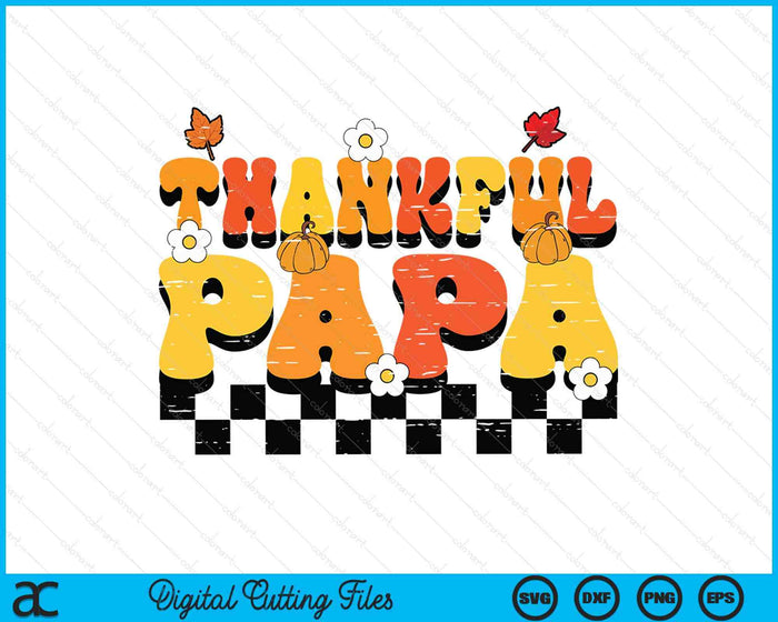 Thankful Papa Retro Groovy Thanksgiving Fall SVG PNG Digital Printable Files