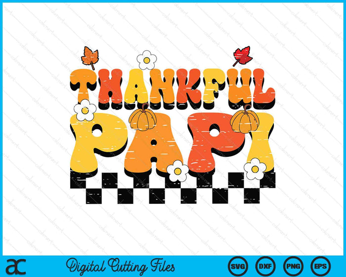 Thankful Papi Retro Groovy Thanksgiving Fall SVG PNG Digital Printable Files