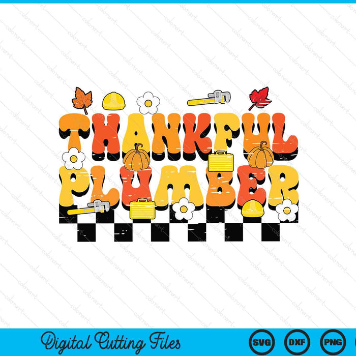 Thankful Plumber Retro Groovy Thanksgiving Fall SVG PNG Digital Printable Files