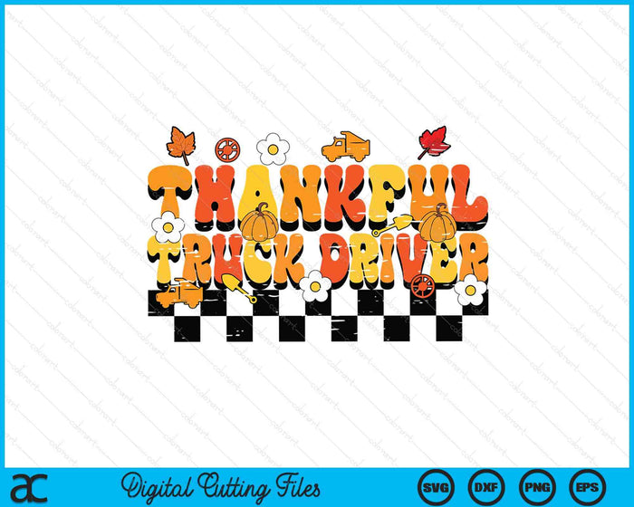 Thankful Truck Driver Retro Groovy Thanksgiving Fall SVG PNG Digital Printable Files