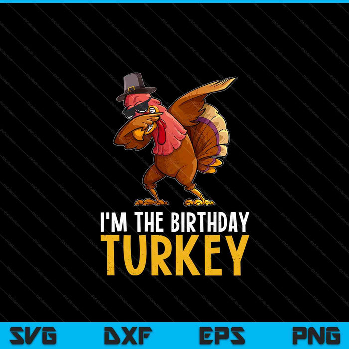 Thanksgiving birthday bday born on Thanksgiving SVG cut file