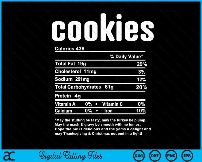 Thanksgiving Christmas Cookies Nutritional Facts SVG PNG Digital Cutting Files