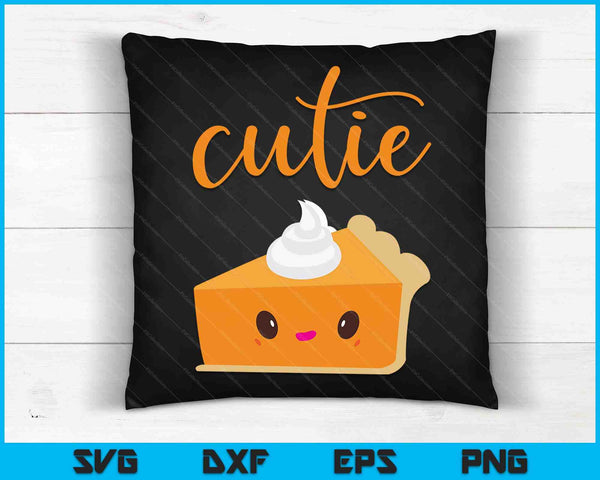 Thanksgiving Cutie Pie Pumpkin Pie SVG PNG Digital Cutting Files