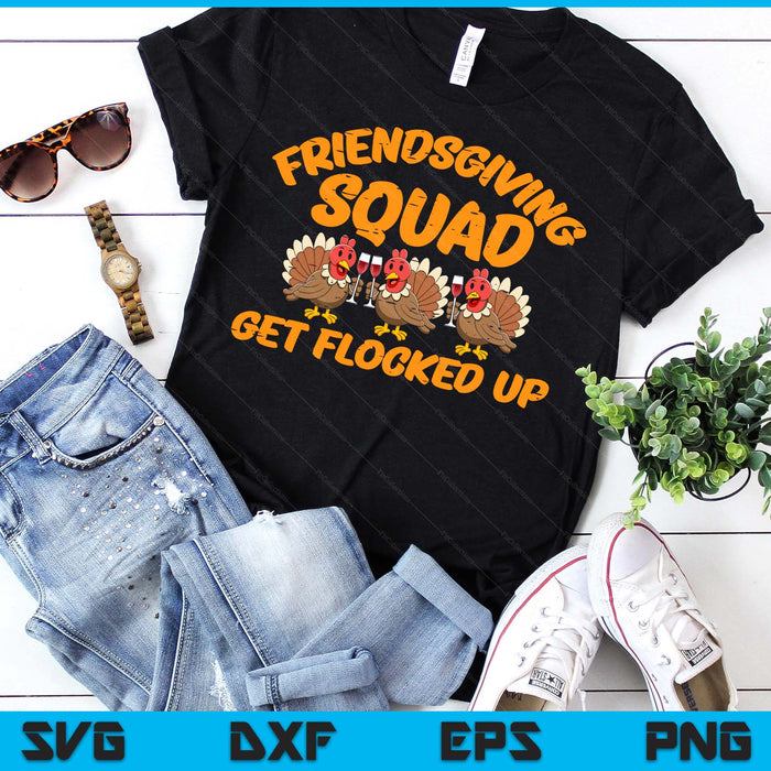 Thanksgiving Friendsgiving Squad Turkey Friends SVG PNG Digital Printable Files