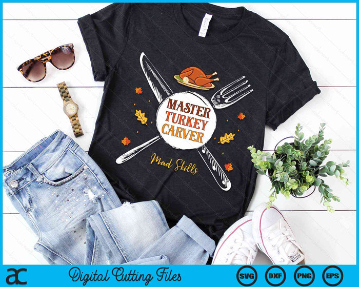 Thanksgiving Master Turkey Carver SVG PNG Digital Cutting Files