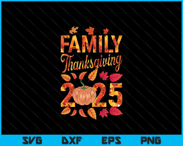 Thanksgiving matching family 2025 thankful for my family SVG cut file