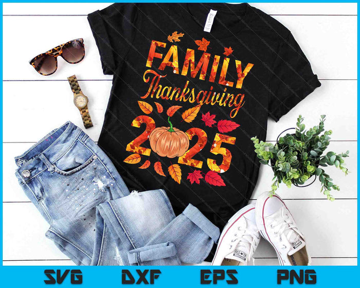 Thanksgiving Matching Family 2025 Thankful For My Family SVG PNG Digital Printable Files