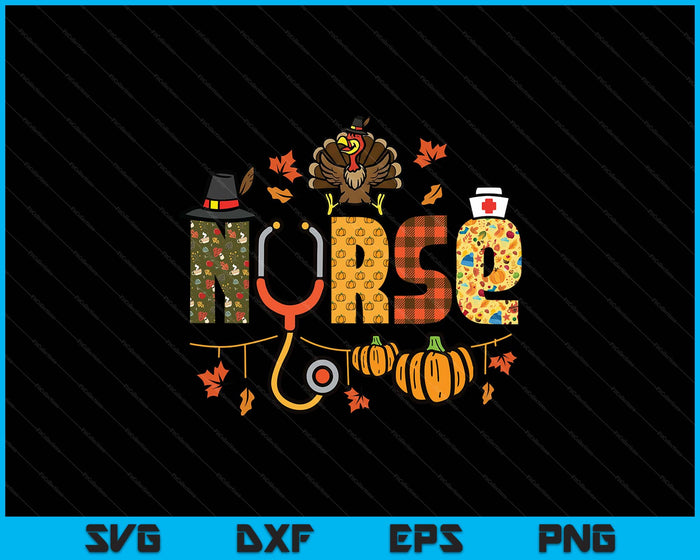 Thanksgiving Nurse Stethoscope Fall Scrub Top Er SVG PNG Digital Printable Files