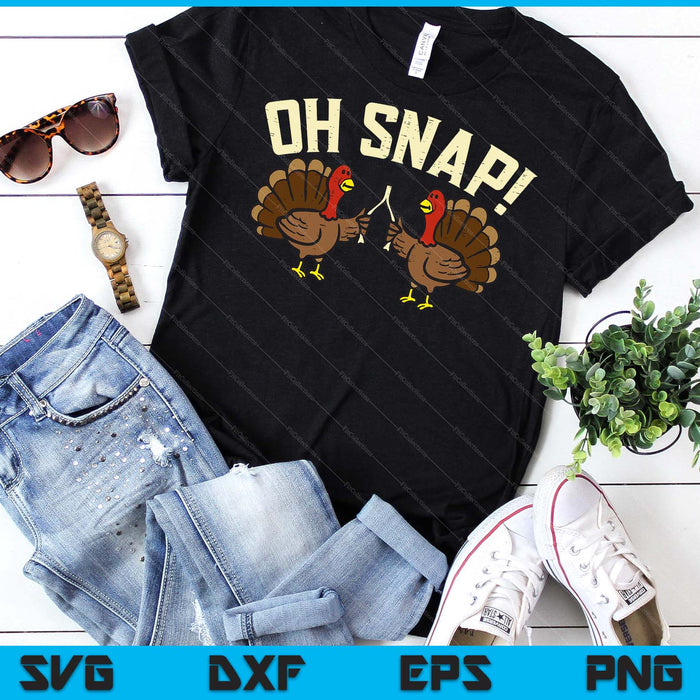 Thanksgiving Oh Snap Turkey Wishbone Funny SVG PNG Digital Printable Files