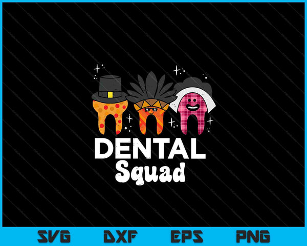 Thanksgiving Teeth Dental Squad Funny Fall Tooth Dentist SVG PNG Digital Printable Files - on a t-shirt