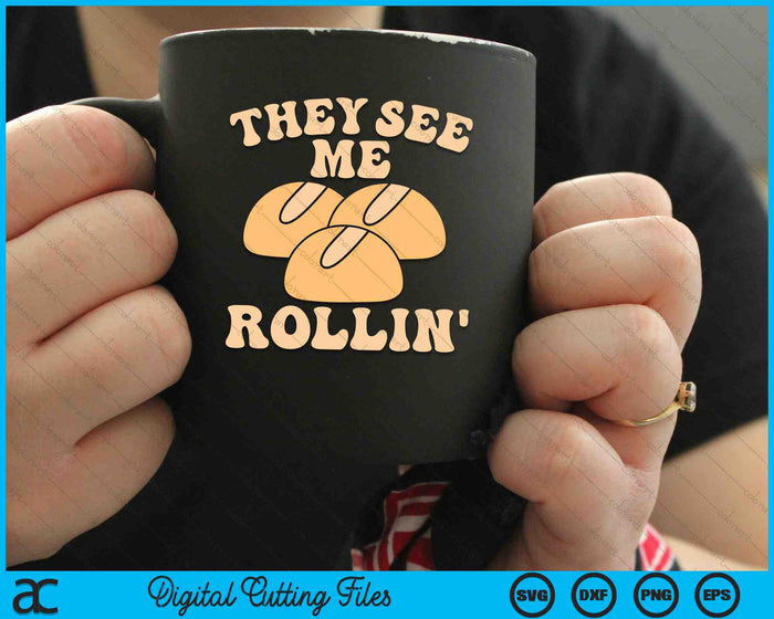 Thanksgiving They See Me Rollin SVG PNG Digital Cutting Files