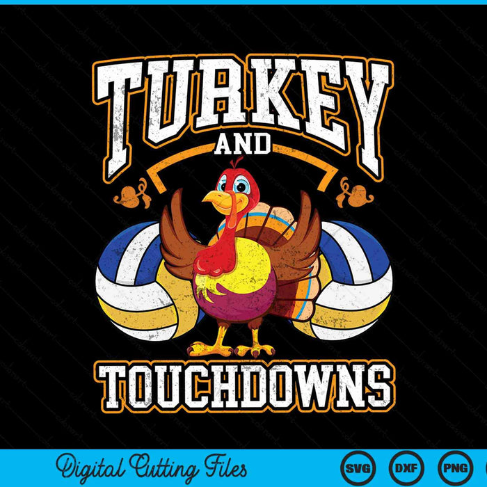 Thanksgiving turkey and touchdowns volleyball SVG cut file