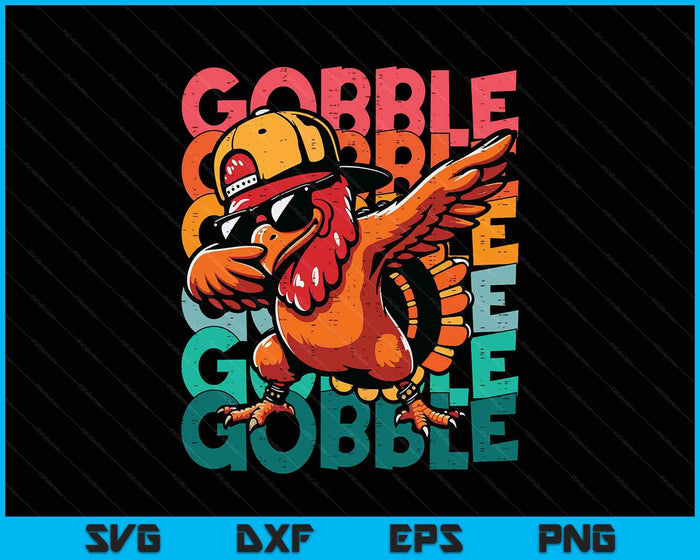 Thanksgiving Turkey Dab Gobble Funny Toddler Boys Kids Youth SVG PNG Digital Printable Files