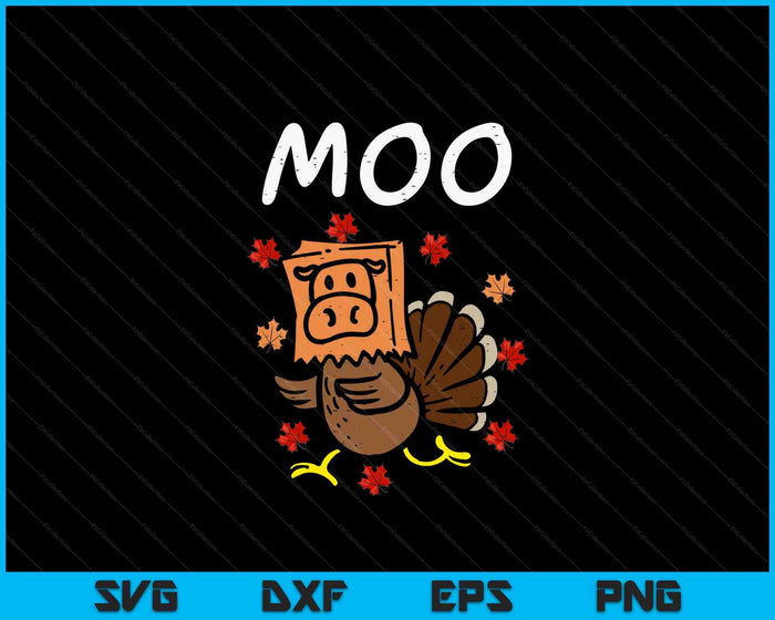 Thanksgiving Turkey Moo Cow Head Funny Fall SVG PNG Digital Printable Files