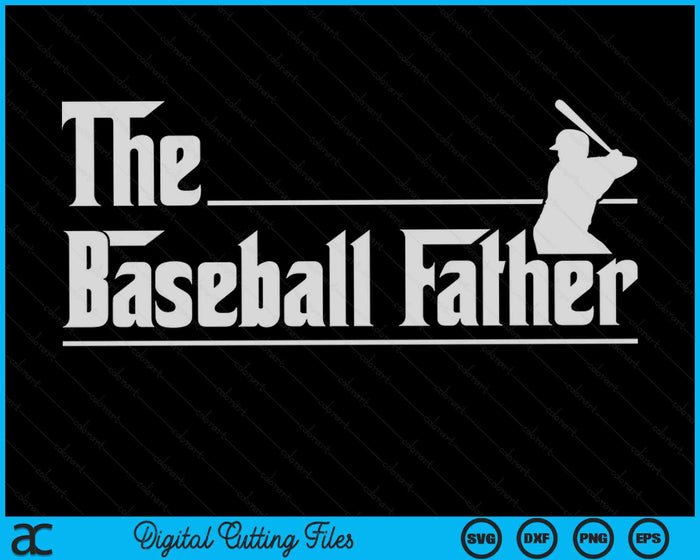 De honkbalvader grappige honkbalspeler Vaderdag SVG PNG digitale afdrukbare bestanden