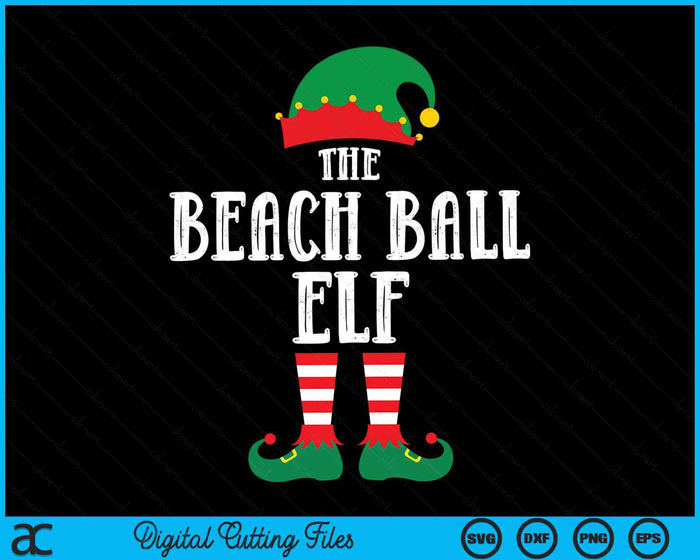 The Beach Ball Elf Matching Family Group Christmas Party Pyjamas SVG PNG Digital Cutting File