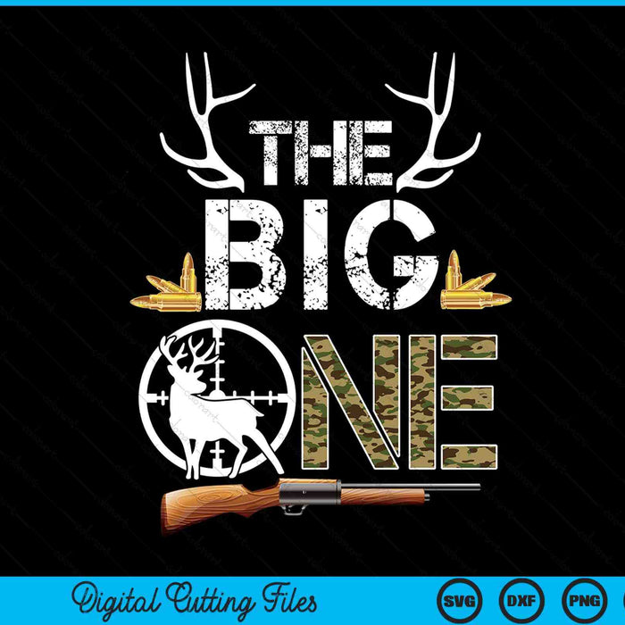 The Big One Birthday Boy Deer Hunter Camouflage 1st Birthday SVG PNG Digital Printable Files