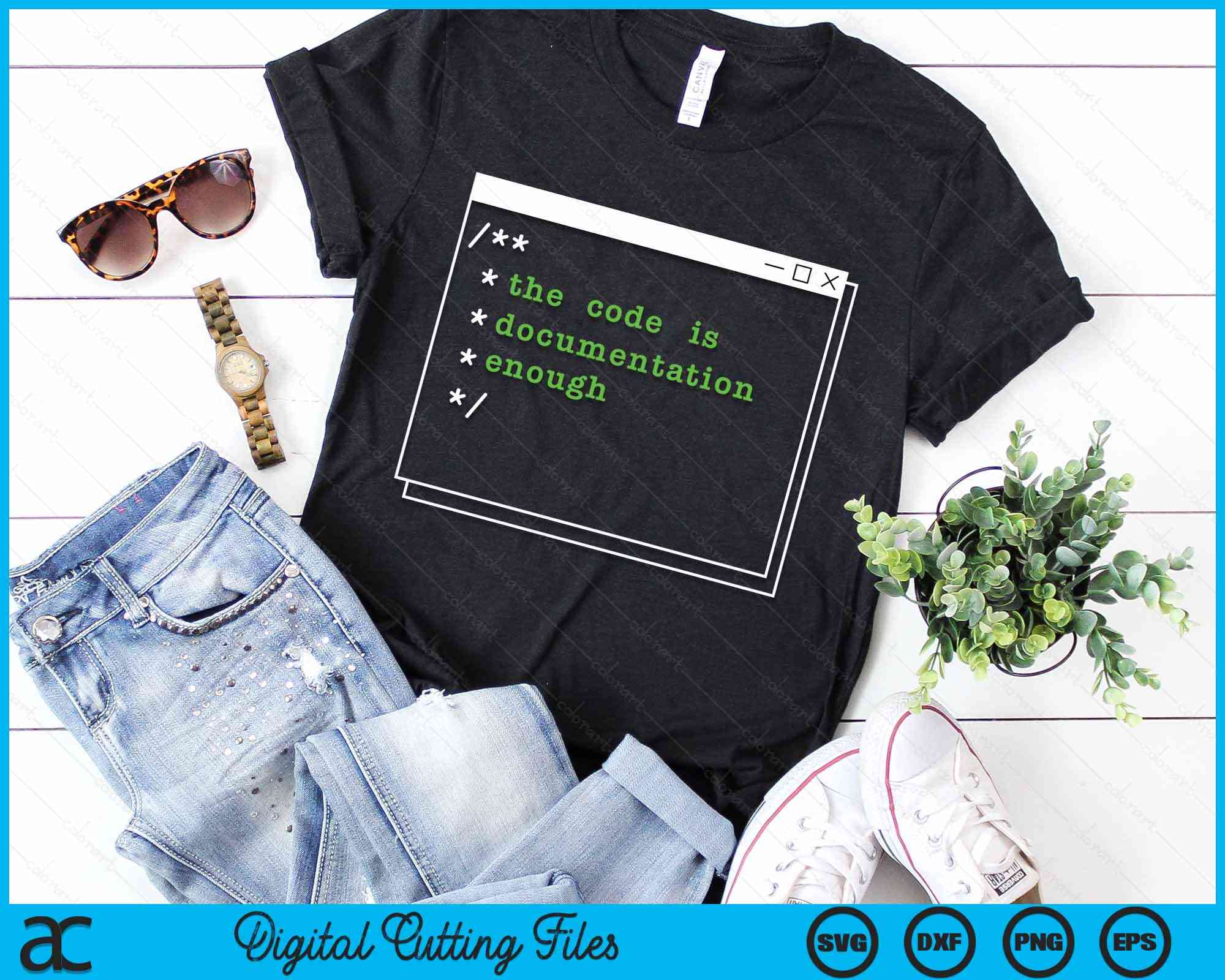 The Code Is Documentation Enough Computer Programming Nerd SVG Files ...