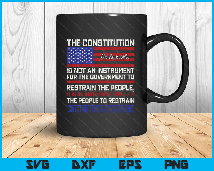 The Constitution Is An Instrument Us Patriotic SVG PNG Digital Printable Files