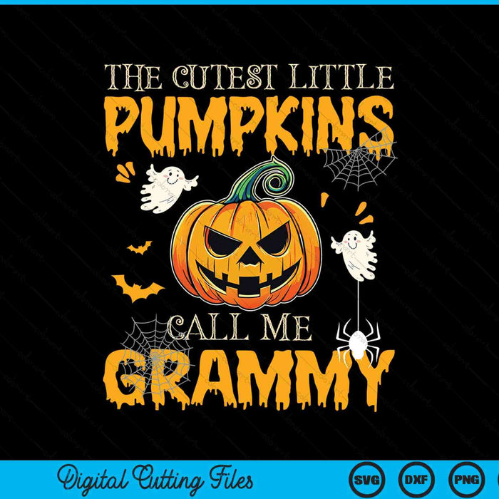 The cutest little pumpkins call me grammy Halloween SVG cut file