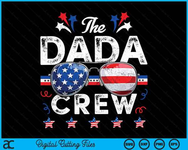 De Dada Crew 4 juli patriottische Amerikaanse SVG PNG digitale snijbestanden