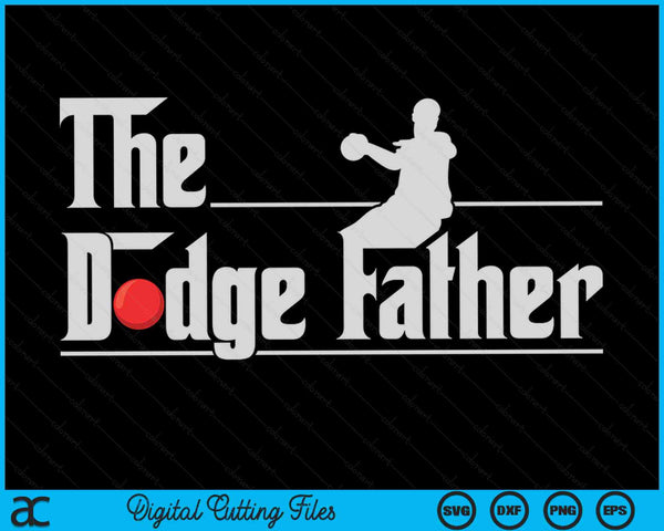 De Dodge vader grappige Dodgeball speler Vaderdag SVG PNG digitale afdrukbare bestanden