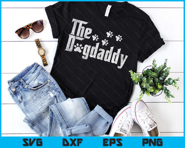 The Dogdaddy Dog Lover Funny Dog Dad For Fathers Day SVG PNG Digital Printable Files