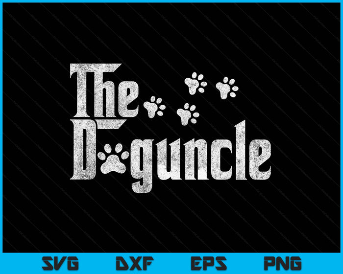 The Doguncle Dog Lover Funny Dog Dad For Fathers Day SVG PNG Digital Printable Files