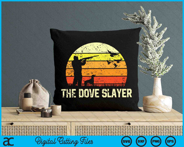 The Dove Slayer Vintage Retro Dove Hunting SVG PNG Archivos de corte digital