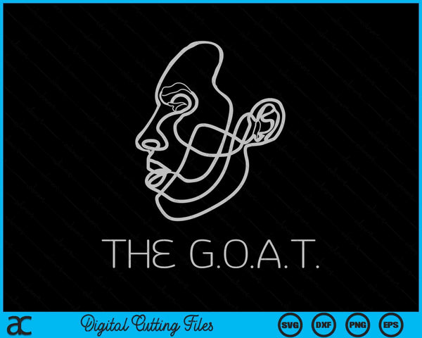 The GOAT Greatest Of All Time Kobe SVG PNG Digital Cutting Files
