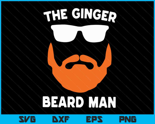 The ginger beard man redhead Irish bearded men SVG cut file