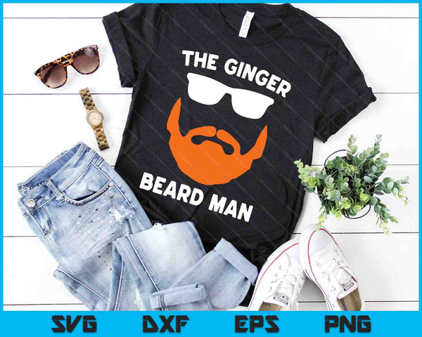 De Ginger Beard Man grappige roodharige Ierse bebaarde mannen cadeau SVG PNG digitale snijbestanden