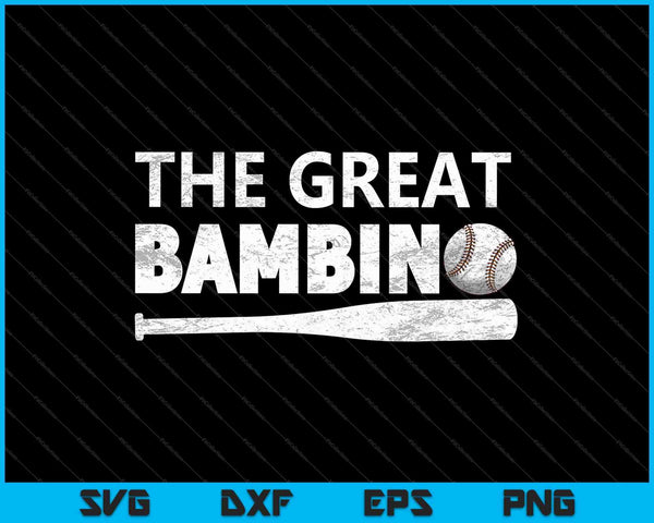 De grote Bambino eenvoudige honkbal legende ontwerp SVG PNG snijden afdrukbare bestanden