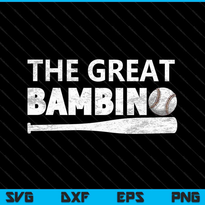 De grote Bambino eenvoudige honkbal legende ontwerp SVG PNG snijden afdrukbare bestanden