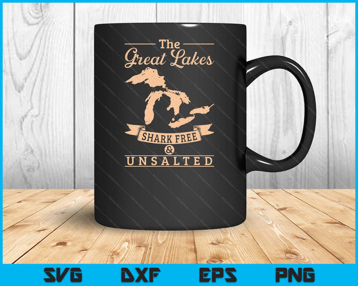 The Great Lakes Shark Free Unsalted Michigan SVG PNG Digital Printable Files
