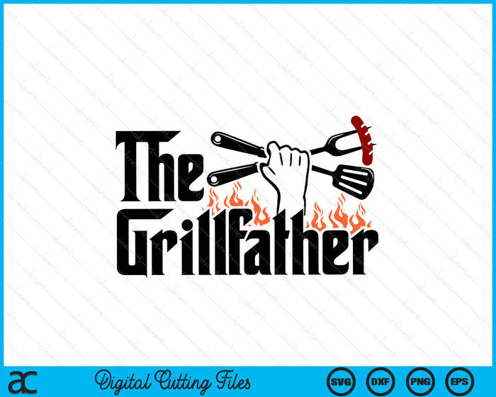 The Grillfather Grill Master BBQ SVG PNG Digital Printable Files