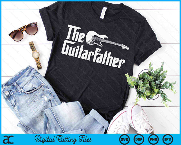 The Guitarfather Musician Guitarist Dad Fathers Day SVG PNG Digital Printable Files