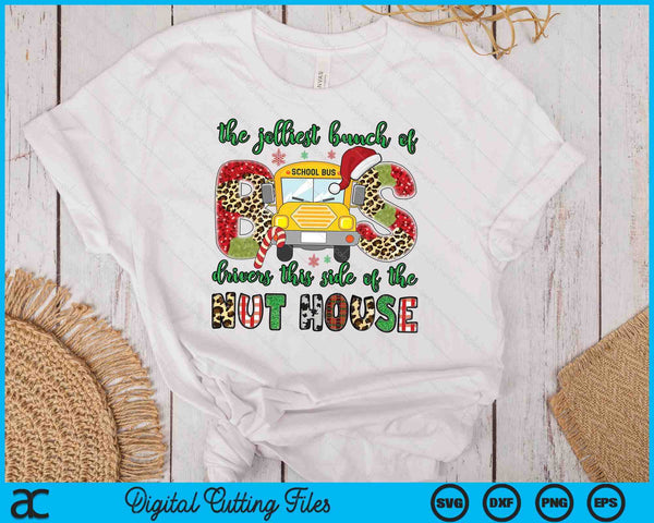 The Jolliest Bunch Of Bus Drivers Back To School SVG PNG Digital Printable Files