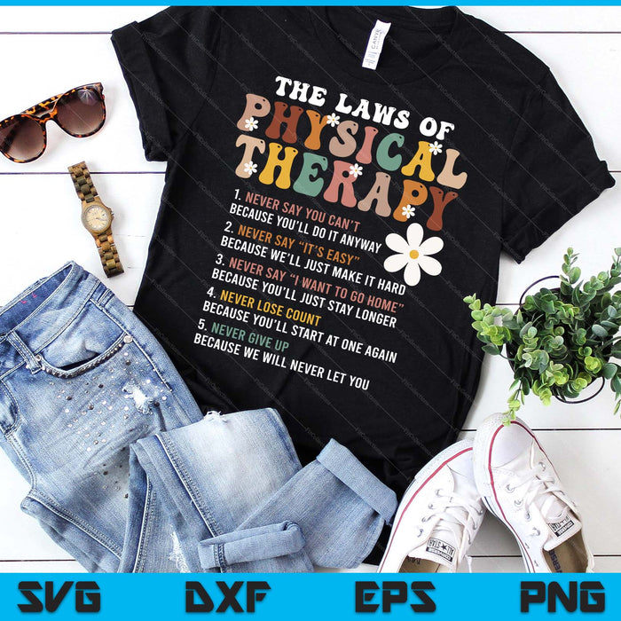 The Laws Of Physical Therapy Physical Therapist SVG PNG Digital Printable Files